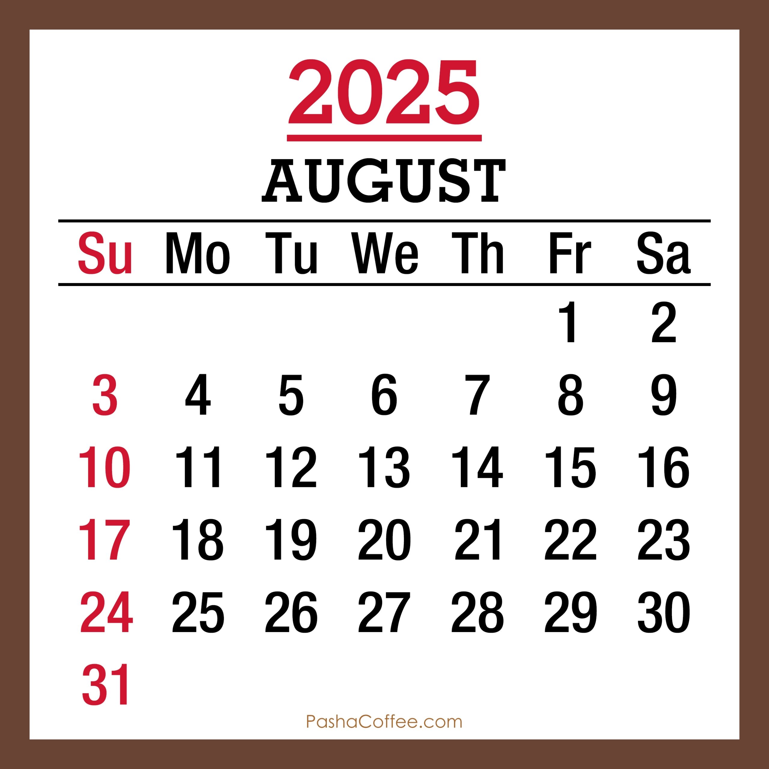 August 2025 Monthly Calendar Printable Free Brown Sunday Start PashaCoffee